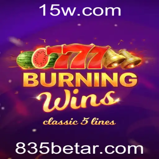 Descubra o Fascinante Mundo de BurningWins com 835bet